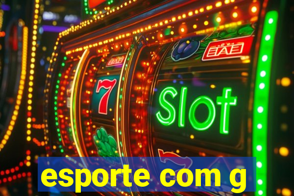 esporte com g